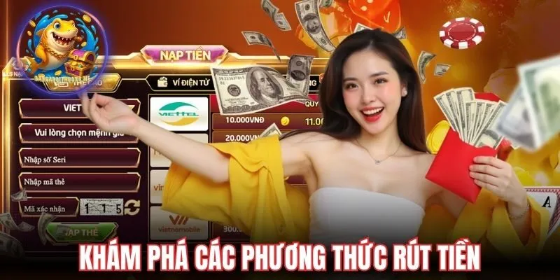 Hướng dẫn rút tiền bắn cá hiệu quả mới