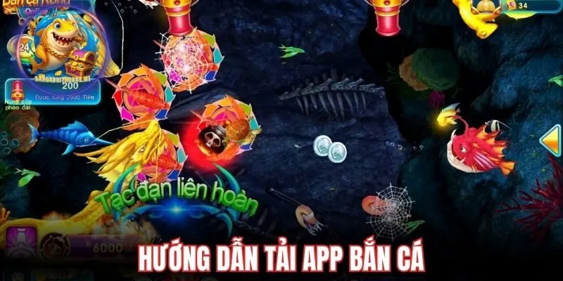 Hướng dẫn tải app bắn cá cho người mới